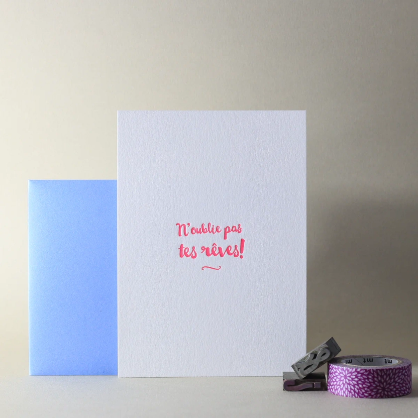 Carte Letterpress - N'oublie pas tes rêves !