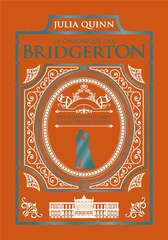 La chronique des Bridgerton Tome 9 : des années plus tard - Lady Whistledown : Julia Quinn - 2290380652 - Livres de poche Sentimental - Livres de poche | Cultura
