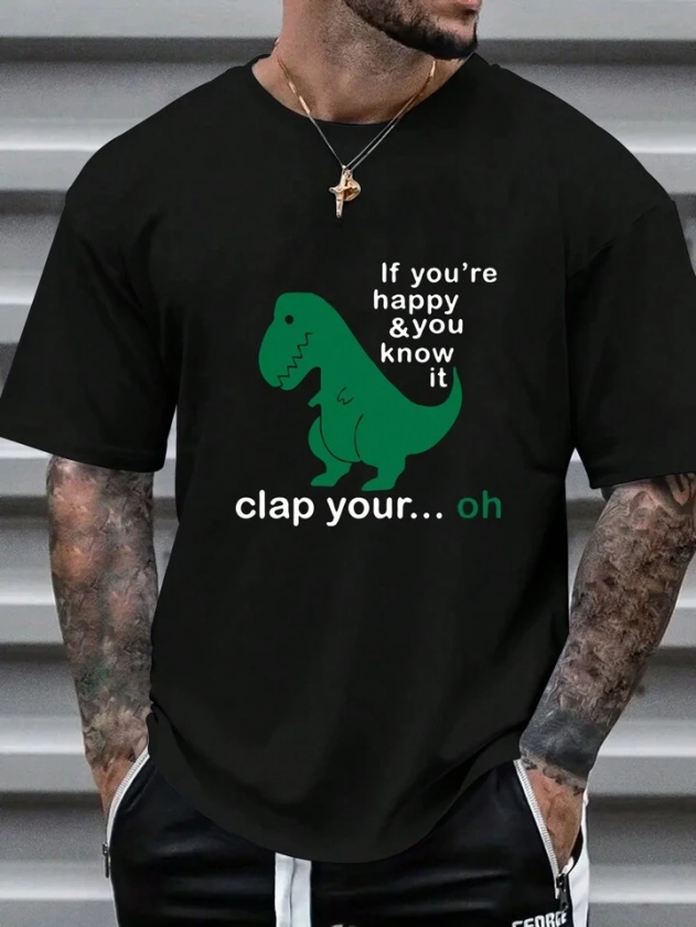 Men's Dinosaur Slogan Print Round Neck Casual Commute T-Shirt | SHEIN UK