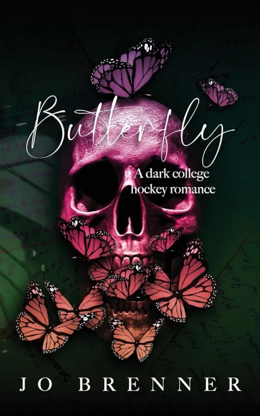 Butterfly: A dark college hockey romance