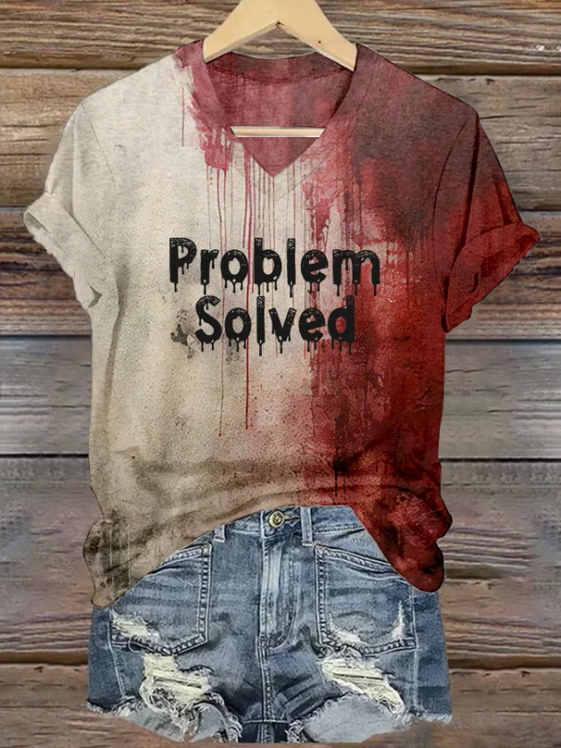 Women's Bloody Problem Solved Halloween Print V-Neck T-Shirt - As shown / S