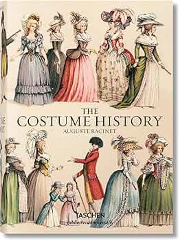 The Costume History 1852-1893: From Ancient Times to the 19th Century
