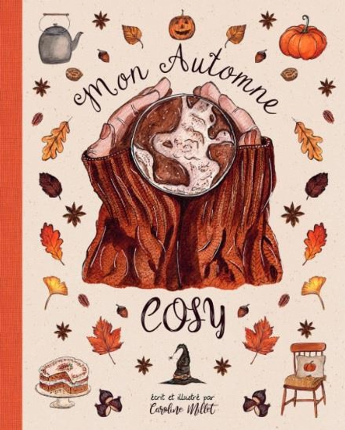 Mon automne cosy : Caroline Millet - 2957397803 | Cultura