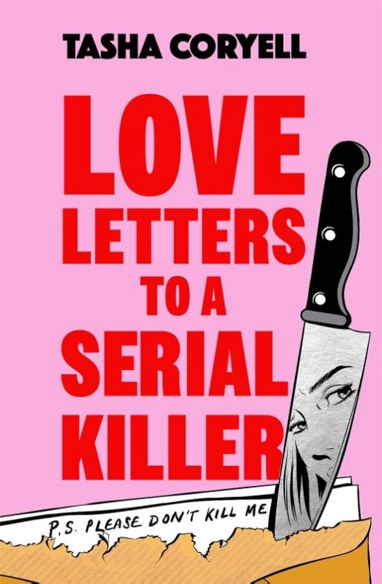 Love Letters to a Serial Killer, Tasha Coryell | 9781398716735 | Boeken | bol