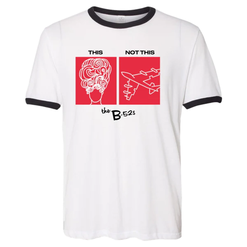 This Ringer Tee | The B-52s