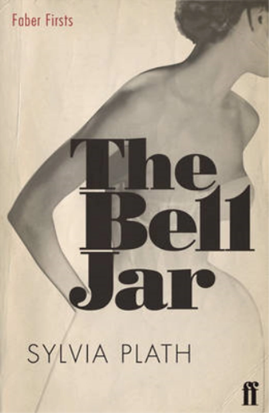 The Bell Jar (Faber Firsts), Sylvia Plath, Used; Very Good Book