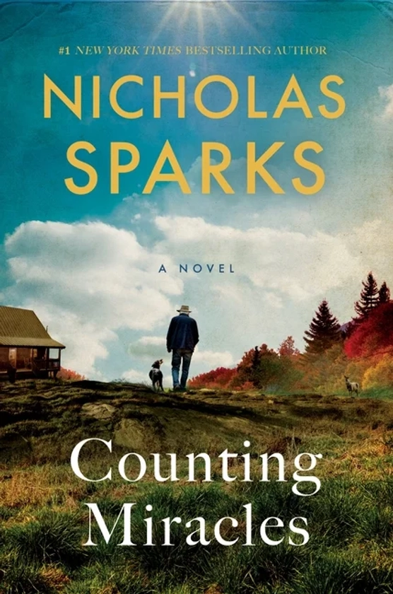 Nicholas Sparks: Counting Miracles: A Novel (Hardcover)