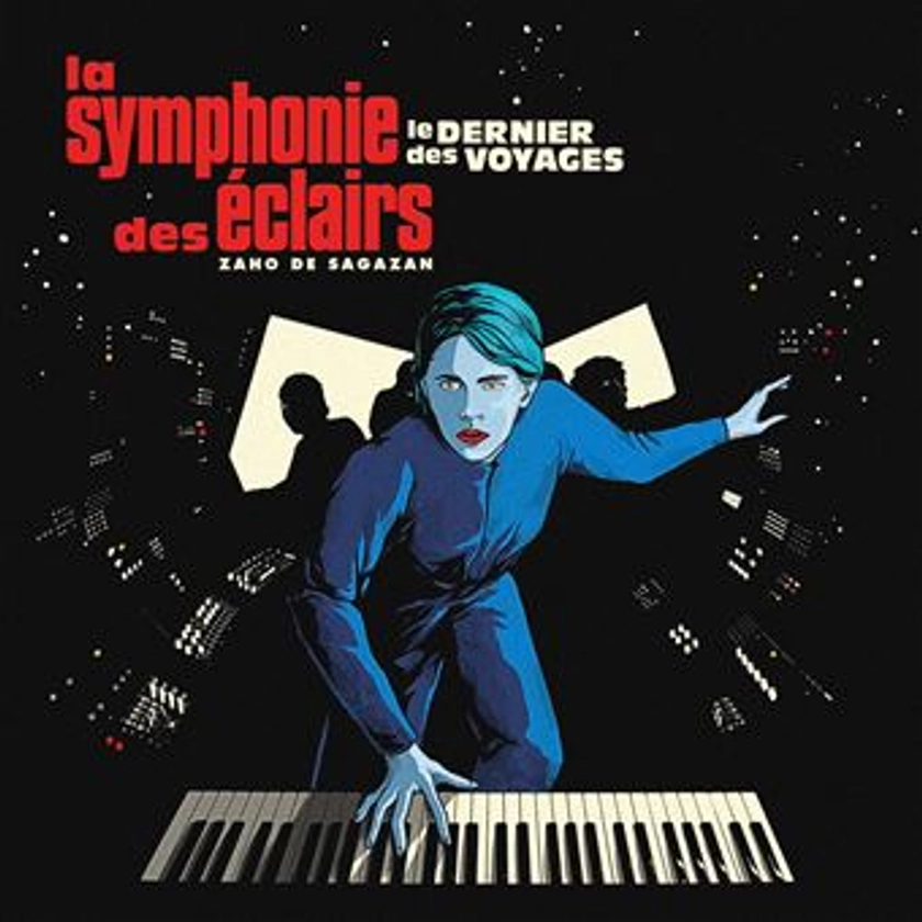 La symphonie des éclairs (le dernier des voyages) Édition Limitée Exclusivité Fnac Vinyle Blanc - Zaho De Sagazan - Vinyle album - Achat & prix | fnac