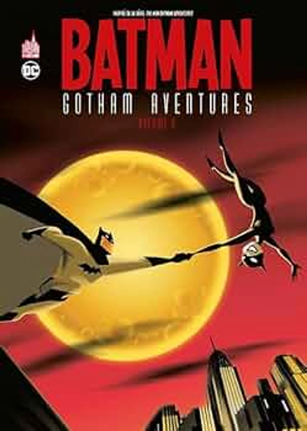 Batman Gotham Aventures tome 6