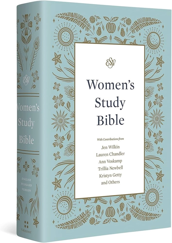 ESV Women's Study Bible (Hardcover): English Standard Version