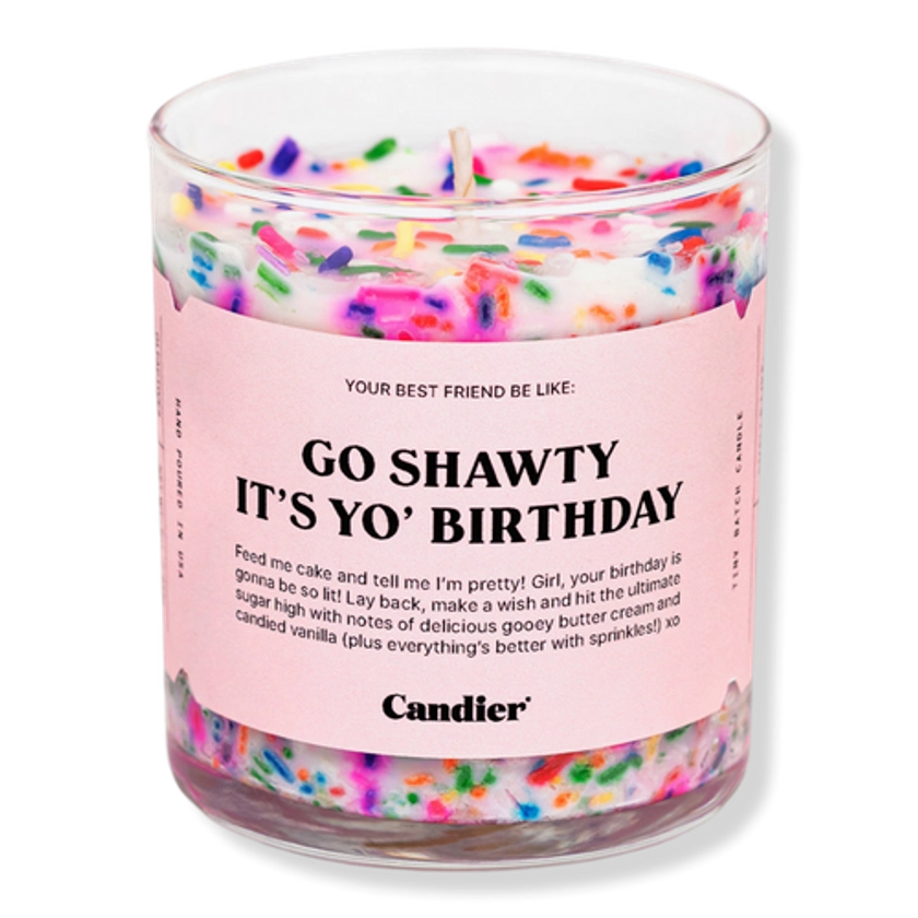 Go Shawty It's Yo Birthday Candle - Candier | Ulta Beauty