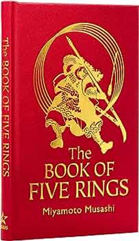 The Book of Five Rings: The Strategy of the Samurai (Arcturus Silkbound Classics)
