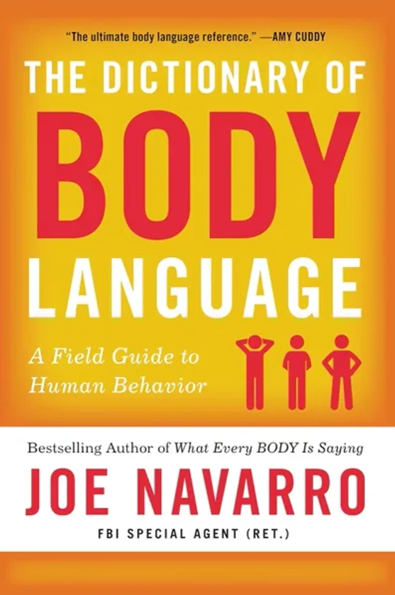 Book- The Dictionary of Body Language: A Field Guide to Human Behavior