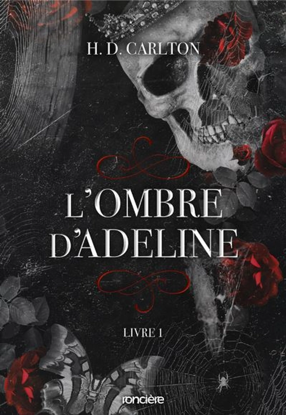 L'Ombre D'Adeline - : L'Ombre d'Adeline - Tome 01 broché