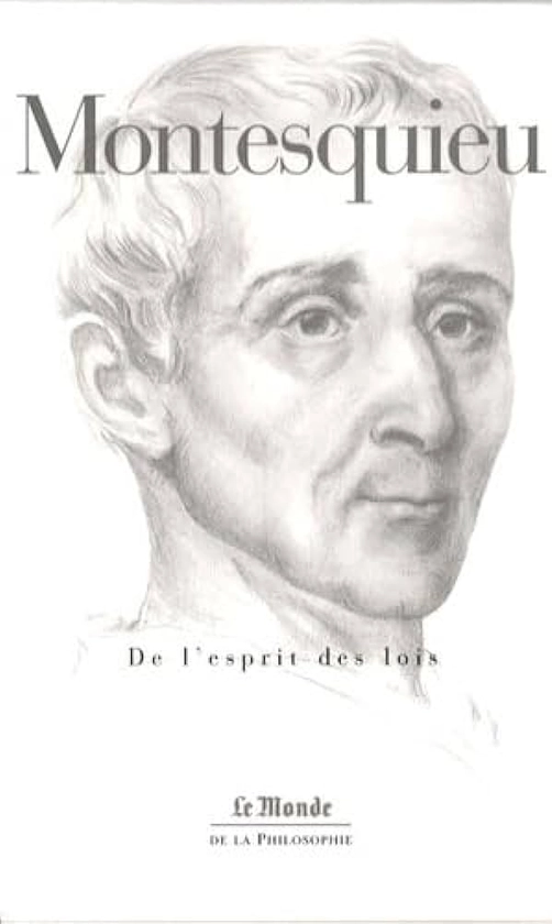 DE L'ESPRIT DES LOIS : Montesquieu: Amazon.fr: Livres