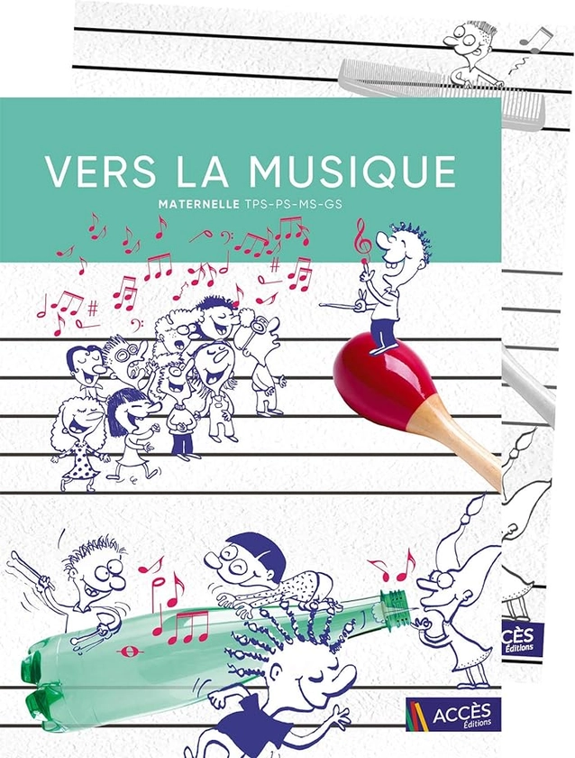 Amazon.fr - Vers la musique maternelle (TPS, PS, MS, GS) - Schneider, Léa - Livres