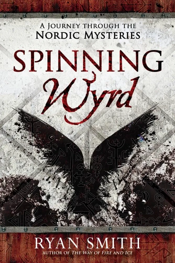 Spinning Wyrd: A Journey through the Nordic Mysteries