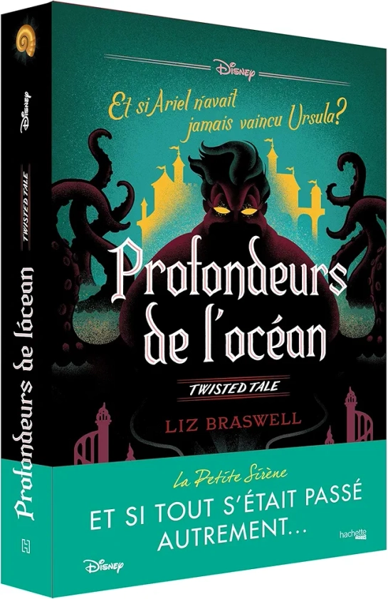 Twisted Tale Disney Profondeurs de l'océan: Et si Ariel n'avait jamais vaincu Ursula ?