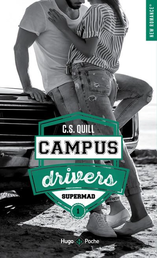 Campus drivers Tome 1 : supermad