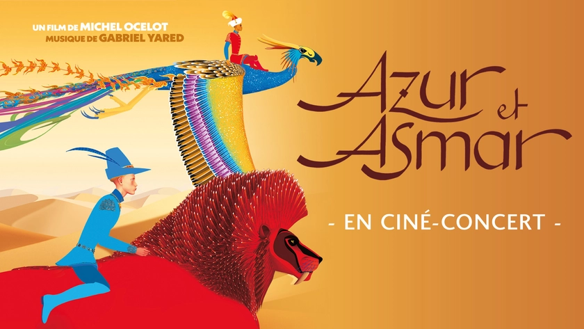 AZUR ET ASMAR EN CINÉ-CONCERT