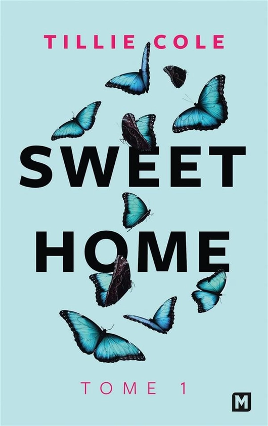 Sweet Home Tome 1 : Tillie Cole - 2811238638 - Livres de poche Sentimental - Livres de poche | Cultura