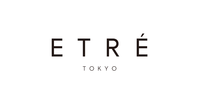 ETRE TOKYO official online store (エトレトウキョウ)