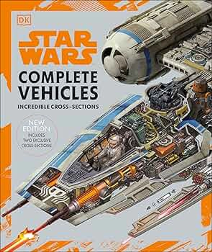 Star Wars Complete Vehicles New Edition