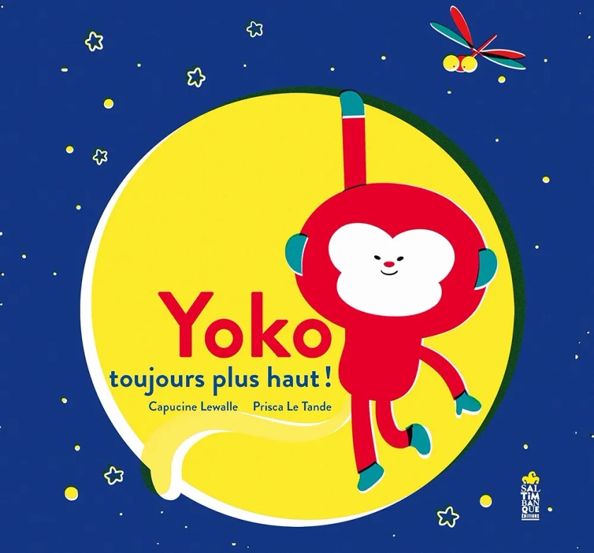 Amazon.fr - Yoko toujours plus haut - Lewalle, Capucine, Le Tandé Ronget, Prisca - Livres