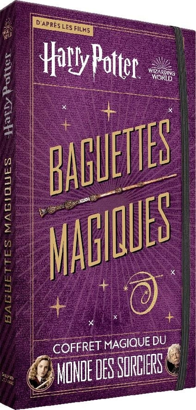 Harry Potter : baguettes magiques - coffret magique du monde des sorciers : Monique Peterson - 2075173400 - Les documentaires dès 6 ans - Livres pour enfants dès 6 ans | Cultura