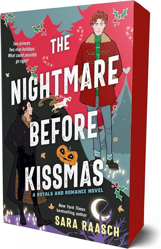 The Nightmare Before Kissmas: A Royals and Romance Novel