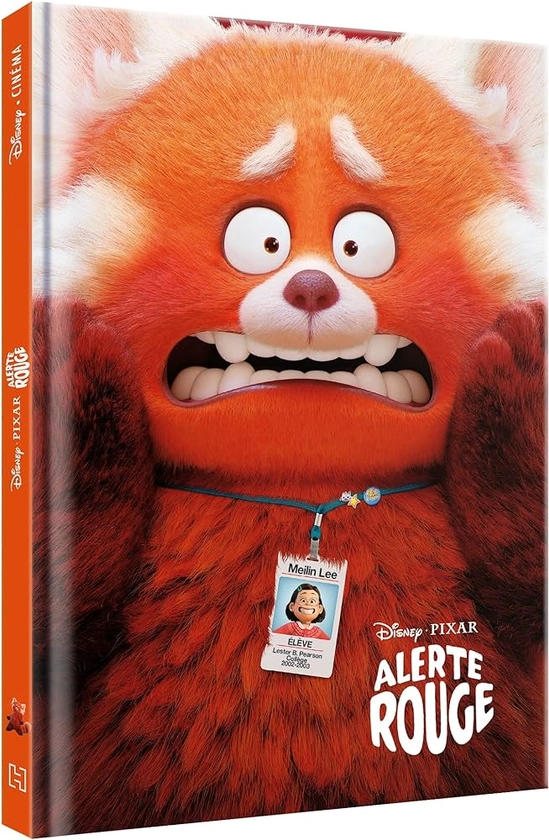 Amazon.fr - ALERTE ROUGE - Disney Cinéma - L'histoire du film - Disney Pixar - COLLECTIF - Livres