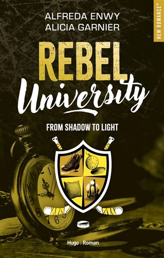 Rebel University - : Rebel University - Tome 04