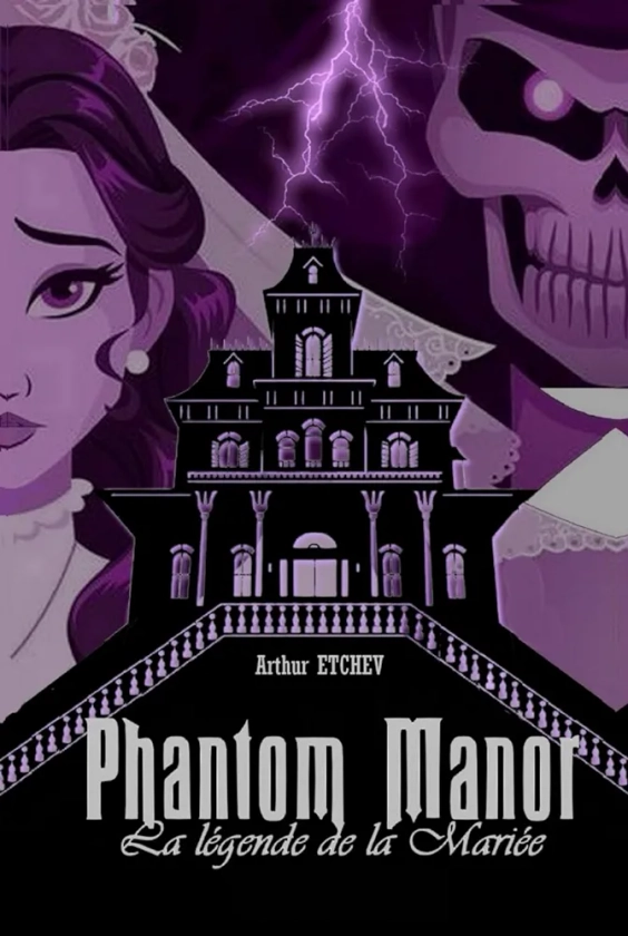 Phantom Manor: La légende de la Mariée
