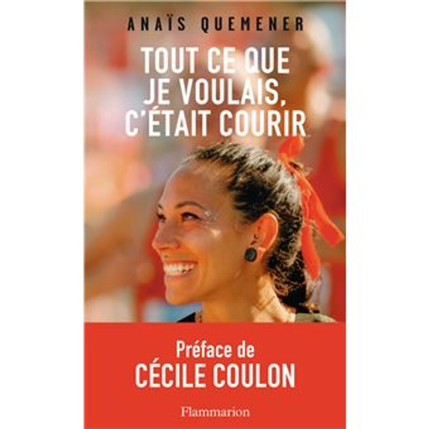 Tout ce que je voulais, c'était courir