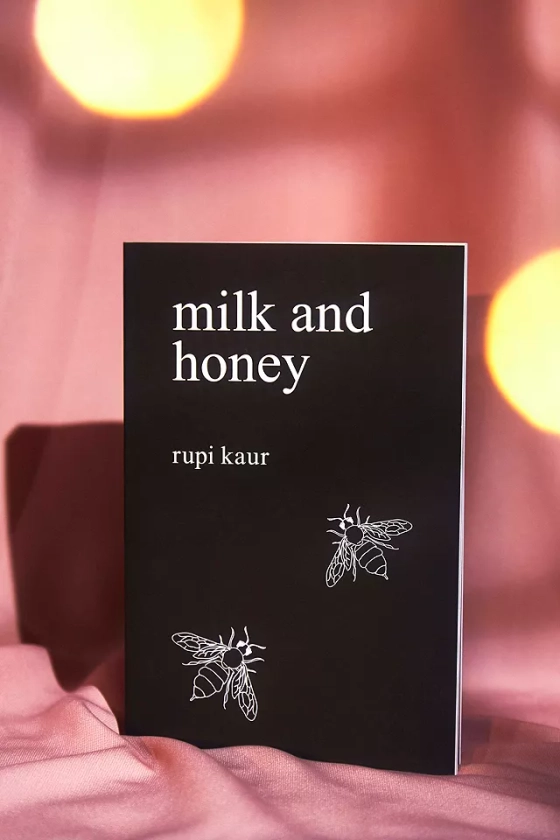 milk and honey By Rupi Kaur