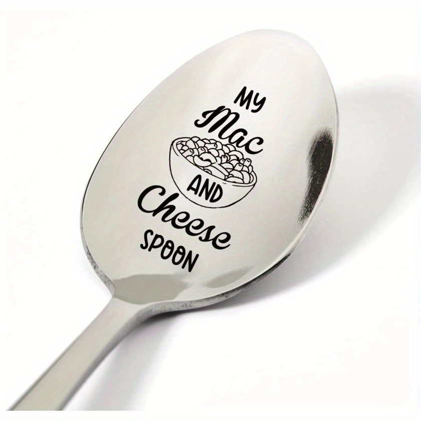1pc, Funny Spoon Gifts For Women Men, Funny My Mac And Cheese Spoon Engraved Stainless Steel, Mac And Cheese Lovers Gifts, Best Birthday Valentine Chr