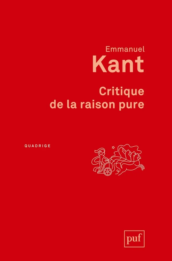 Critique de la raison pure: Traduction française avec notes par A. Tremesaygues et B. Pacaud