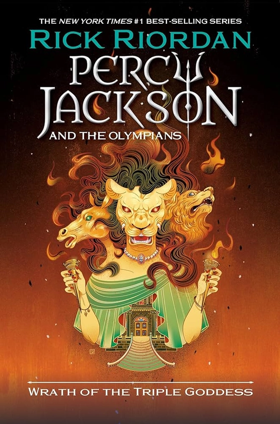 Percy Jackson and the Olympians: Wrath of the Triple Goddess (Percy Jackson & the Olympians)