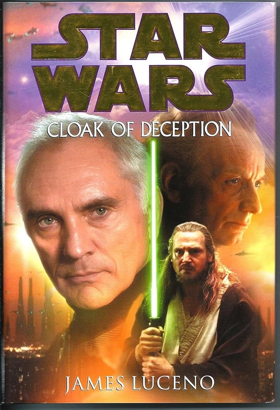 Cloak of Deception: Amazon.co.uk: Luceno, James: 9780345442987: Books