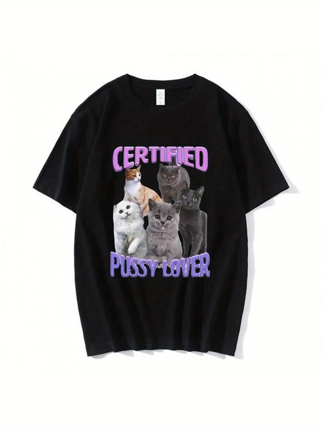 Certified * Lover Cat Meme T Shirt Men&#39;s Fashion Casual Short Sleeve T-shirt Fashion Vintage Oversized T-shirts Streetwear