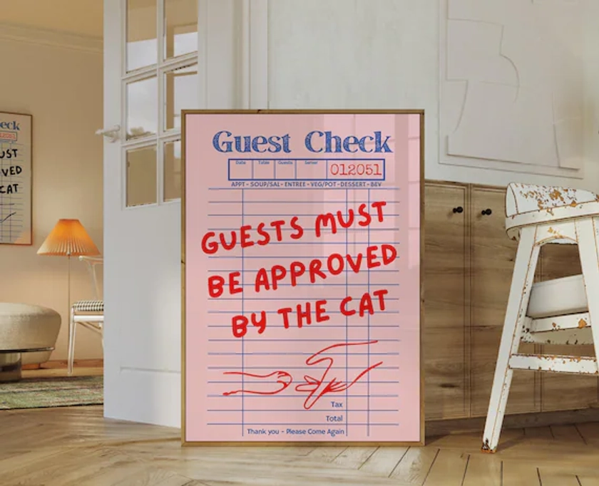 Guest Check Must Be Approved By The Cat Wall Art | Set of 3 | Kitchen Diner Restaurant Decor Trendy Bar Print | Pet Aesthetic Home Gallery