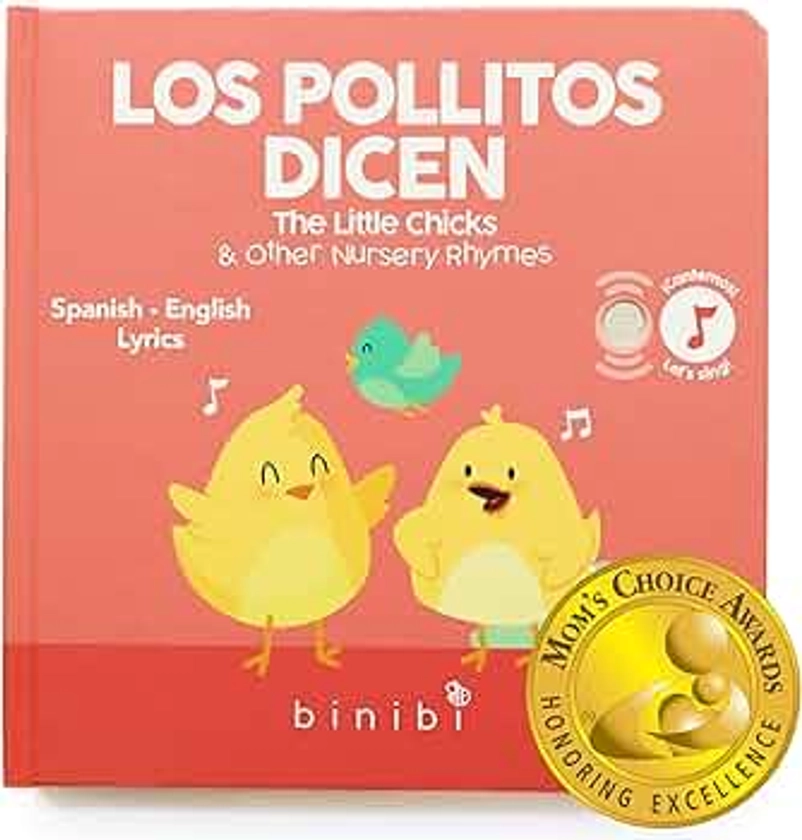 Binibi Spanish Musical Book for Babies & Toddlers 1-3 Los Pollitos Dicen & Other Nursery Rhymes | Spanish Learning for Kids | Bilingual Children's Book | Sound Book | Libro en español para bebés