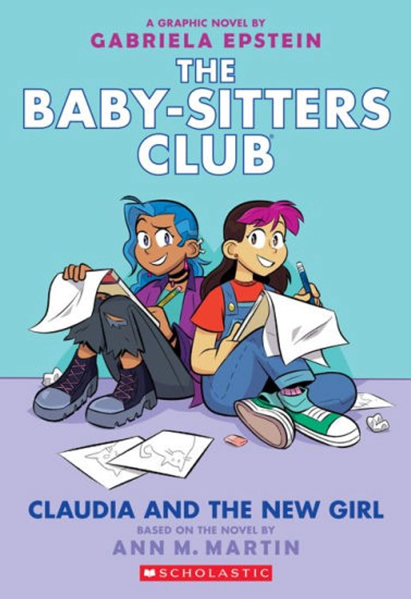 Claudia and the New Girl: A Graphic Novel (The Baby-Sitters Club Graphix Series #9)