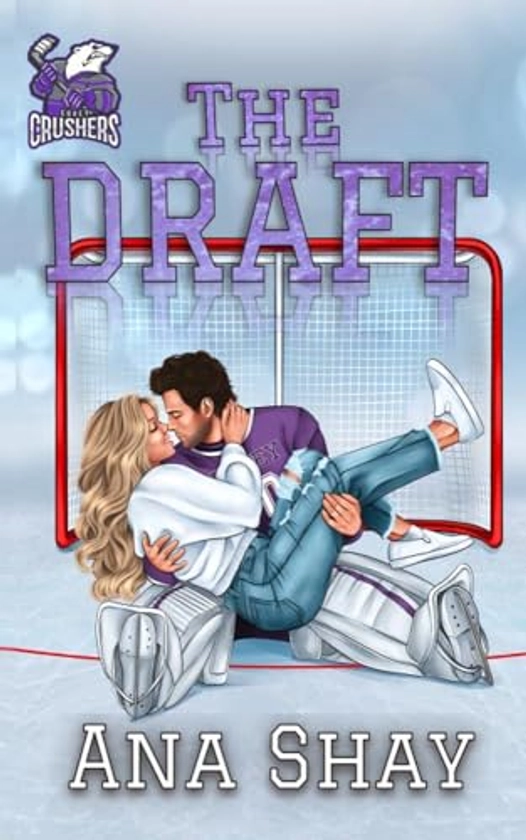 The Draft: A Brother's Best Friend College Hockey Romance