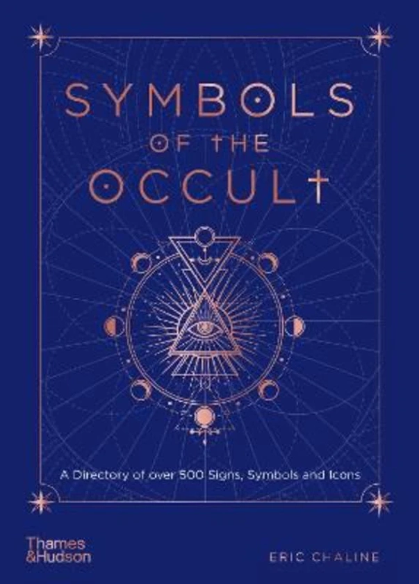 Symbols of the Occult by Eric Chaline | 9780500024034 | Harry Hartog