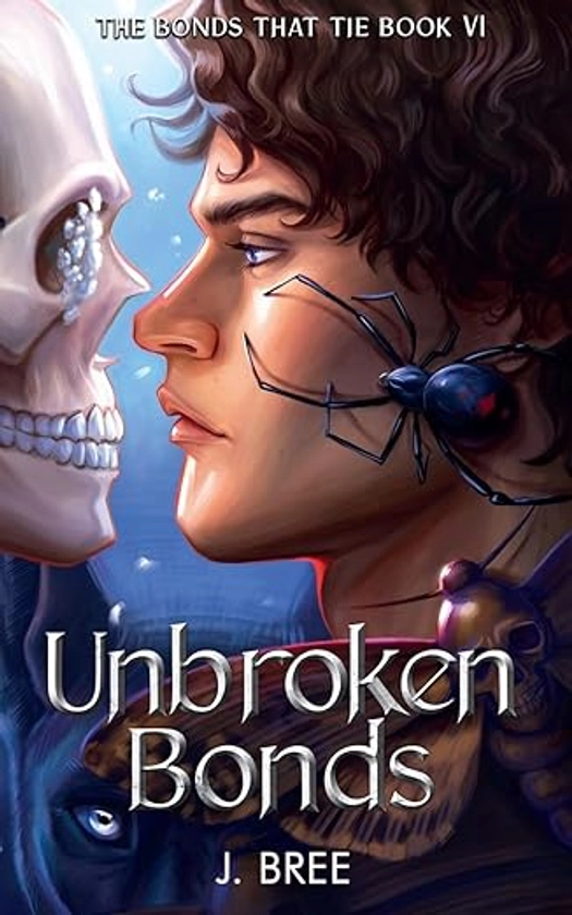 Unbroken Bonds: 6 : Bree, J: Amazon.com.au: Books