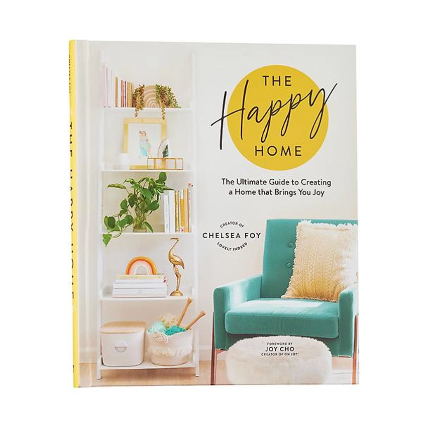 The Happy Home Book by Chelsea Foy