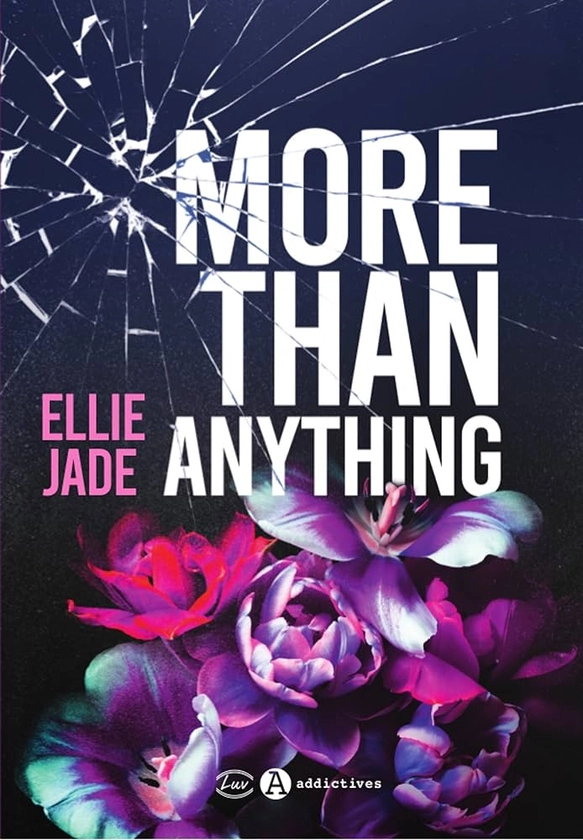 MORE THAN ANYTHING : JADE,ELLIE: Amazon.ca: Livres
