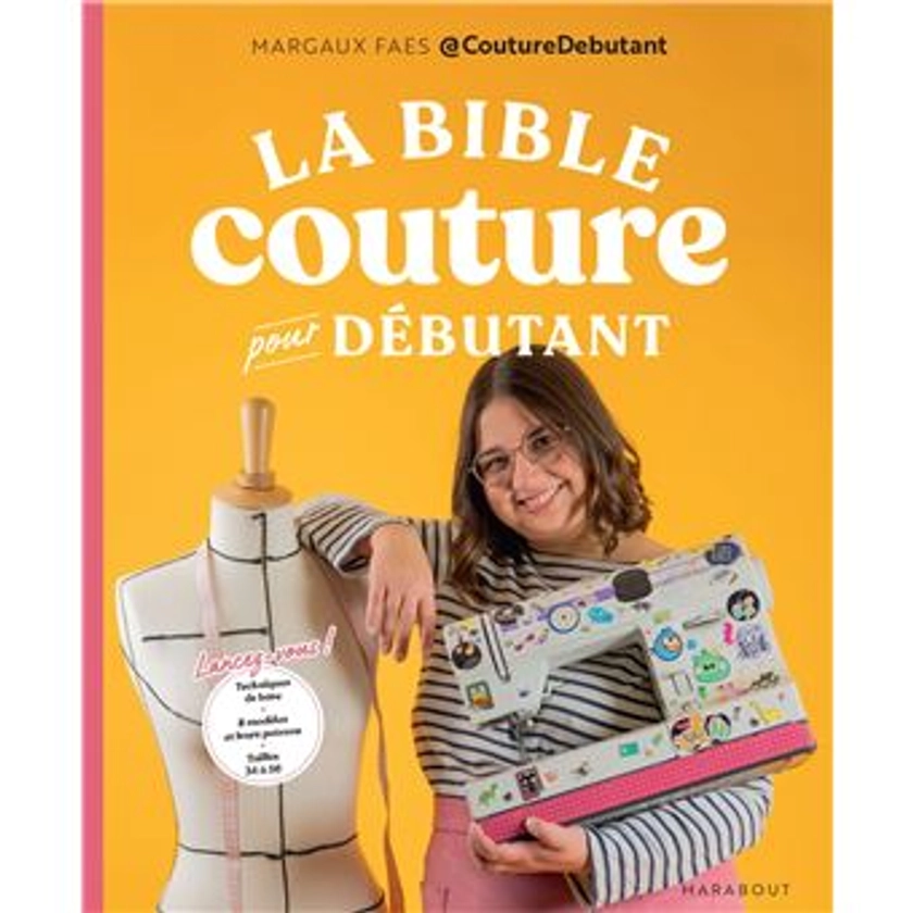 La bible de la couture pour débutant