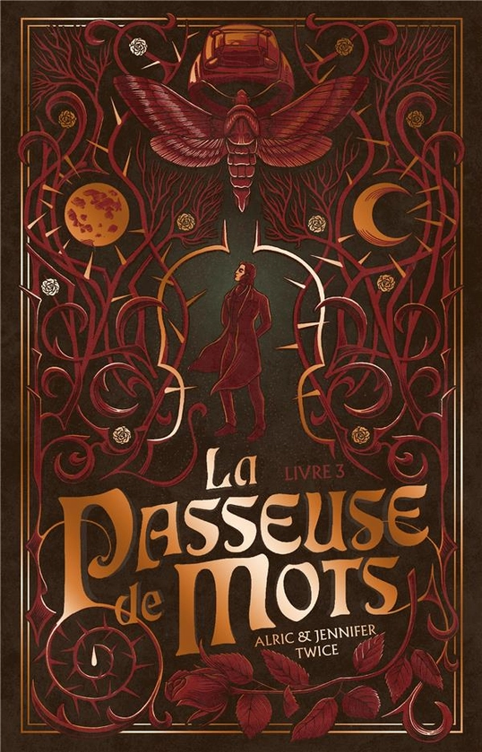 La passeuse de mots Tome 3 : la mémoire de la lune